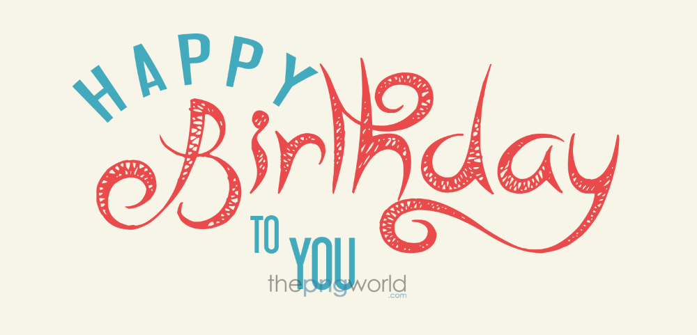 Happy Birthday to You Curly Texts birthday,happy birthday,greeting card,wishes,balloons,ribbons,text,cake,welcome,party,treat,template,images,poster,design,vector
